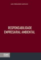 Responsabilidade empresarial ambiental Responsabilidade empresarial ambiental