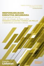 Responsabilidade Executiva - Coleção Liebman Responsabilidade Executiva - Coleção Liebman