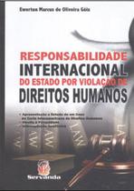 Responsabilidade internacional do estado por violaçao de direitos humanos