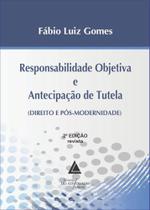 Responsabilidade Objetiva E Antecipacao De Tutela - Livraria do Advogado