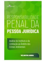 Responsabilidade penal da pessoa jurídica Responsabilidade penal da pessoa jurídica