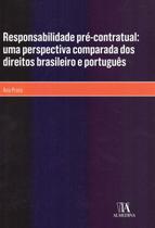 Responsabilidade pre-contratual: uma perspectiva comparada dos direitos bra