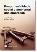 Responsabilidade Social e Ambiental das Empresas - ESCOLAR EDITORA - GRUPO DECKLEI