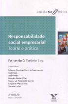 Responsabilidade Social Empresarial - Teoria e Prática - FGV Responsabilidade Social Empresarial - Teoria e Prática - FGV