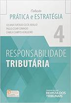 Responsabilidade Tributária - REVISTA DOS TRIBUNAIS