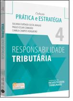 Responsabilidade tributaria - rt - REVISTA DOS TRIBUNAIS - RT