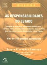 Responsabilidades do estado, as - mais de 145 questoes com comentarios