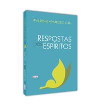 Respostas dos Espíritos - EME