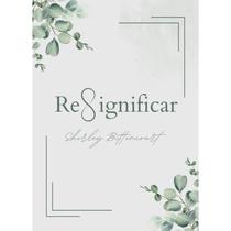 Ressignificar