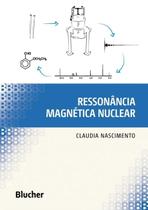 Ressonancia Magnetica Nuclear Ressonancia Magnetica Nuclear