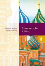 Ressurreicao e vida - 12 ed - FEB