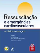 Ressuscitação e emergências cardiovasculares - Timerman