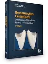 Restaurações cerâmicas: detalhes para obtenção da estética e previsibilidade - Santos Publicações