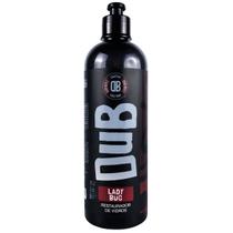 Restaurador de Vidros Dub Boyz Lady Bug - 500ml