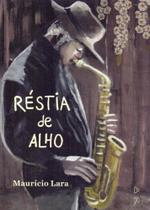 Réstia de Alho Réstia de Alho