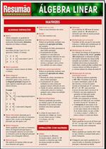 Resumão - Álgebra Linear Resumão - Álgebra Linear