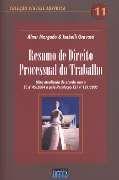 Resumo de Direito Processual do Trabalho-1a ed Resumo de Direito Processual do Trabalho-1a ed