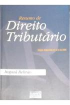 Resumo de Direito Tributário Resumo de Direito Tributário