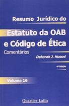 Resumo Juridico do Estatuto da Oab e Codigo de Eti Resumo Juridico do Estatuto da Oab e Codigo de Eti