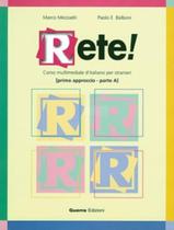 Rete! Primo Approccio (A1-A2) - Parte A - GUERRA EDIZIONI