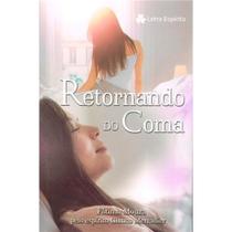 Retornando do coma - LETRA ESPIRITA