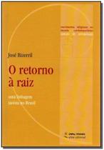 Retorno á Raiz, O - ATTAR Retorno á Raiz, O - ATTAR