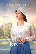 Retorno ao Oeste Canadense 2: Onde a confiança reside: (Janette Oke e Laurel Oke Logan) - UPBOOKS