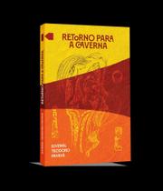 Retorno Para A Caverna