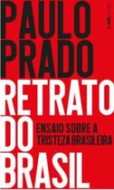 Retrato do brasil ensaio sobre a tristeza brasileira