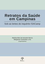 Retratos Da Saúde Em Campinas: Sob as lentes do inquérito ISACamp - PONTES