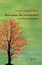 Retratos de primavera e outras estações