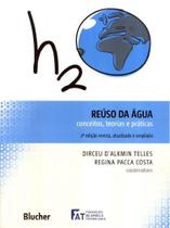 REUSO DA AGUA - CONCEITOS, TEORIAS E PRATICAS - 2ª EDICAO REUSO DA AGUA - CONCEITOS, TEORIAS E PRATICAS - 2ª EDICAO