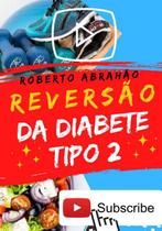 REVERSãO DA DIABETE TIPO 2