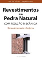 Revestimentos em Pedra Natural Com Fixação Mecânica