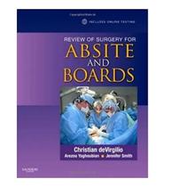 Review of surgery for absite and boards - W.B. SAUNDERS