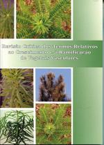 Revisão Crítica dos Termos Relativos ao Crescimento e à Ramificação de Vegetais Vasculares - Embrapa