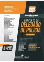 Revisão Final para Delegado de Polícia Civil - JH MIZUNO