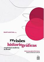 Revisões Historiográficas: Arquitetura moderna no Brasil