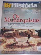 Revista Br História 4 Os Monarquistas Amazonia Esportes Revista Br História 4 Os Monarquistas Amazonia Esportes