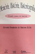 Revista Brasileira de História - Memória, História, Historiografia