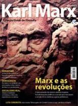 Revista Coleção Guias de Filosofia Volume 3 Karl Marx Marx e as Revoluções