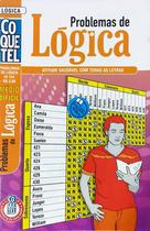 Revista Coquetel Problemas De Lógica - 48 Páginas - Editora Coquetel