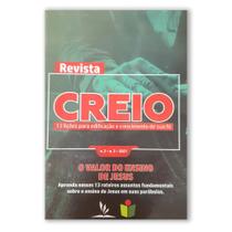 Revista Creio - Ano 2, Volume 3 - Os Fundamentos do Evangelho Revista Creio - Ano 2, Volume 3 - Os Fundamentos do Evangelho