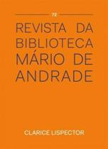 Revista da biblioteca mário de andrade - n72 - clarice lispector