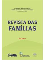 Revista das famílias comissão de direito das famílias e sucessões da aba-rj - vol. 3 Revista das famílias comissão de direito das famílias e sucessões da aba-rj - vol. 3