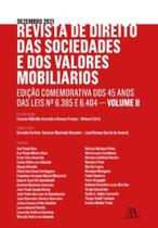 Revista de direito das sociedades e dos valores mobiliários: edição comemorativa dos 45 anos das leis nº 6.385 e 6.404 - ALMEDINA BRASIL