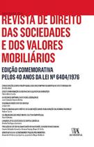 Revista de direito das sociedades e dos valores mobiliários: Edição comemorativa pelos 40 anos da lei nº 6404/1976