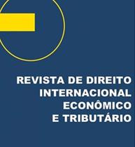Revista de direito internacional economico e tribu Revista de direito internacional economico e tribu