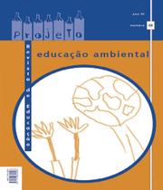 Revista de educacao 08 educacao ambiental - PROJETO