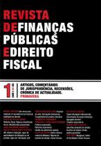 Revista De Finanças Públicas E Direito Fiscal - Ano I - Número 1 - Primavera - Almedina